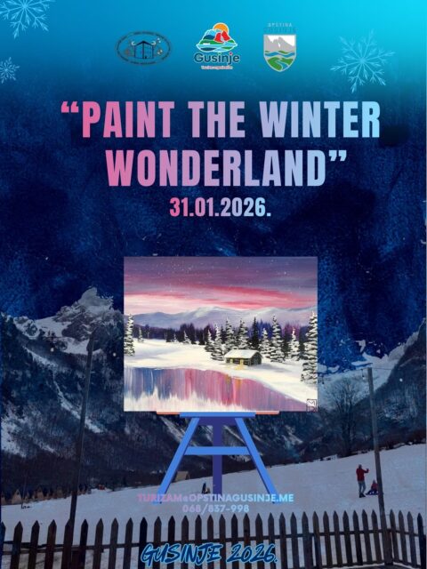 ❄️ Paint the Winter Wonderland ❄️🎨
📍 Grebaje, Gusinje
📅 31.01.2026.
🕕 12:00 h

Zimska čarolija, umjetnost i priroda na jednom mjestu.
Pridružite nam se da zajedno naslikamo zimu u Gusinju! 🏔️🎨

Prijave su otvorene do četvrtka.
Broj mjesta je ograničen!

turizam@opstinagusinje.me
068 / 837 - 998